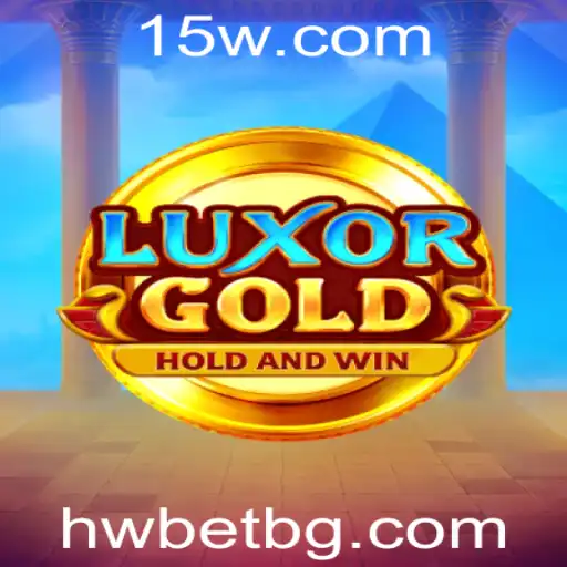 LuxorGold: Descubra o Fascinante Mundo do Jogo Com HWBet